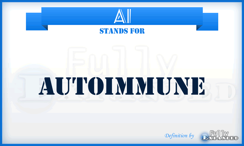 AI - autoimmune
