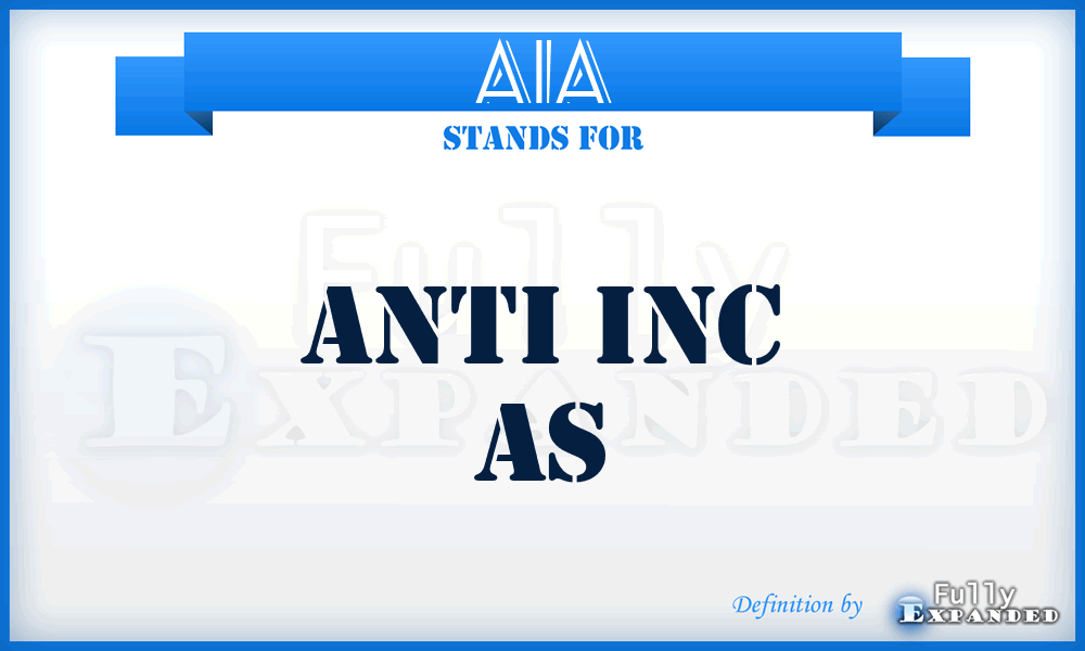 AIA - Anti Inc As