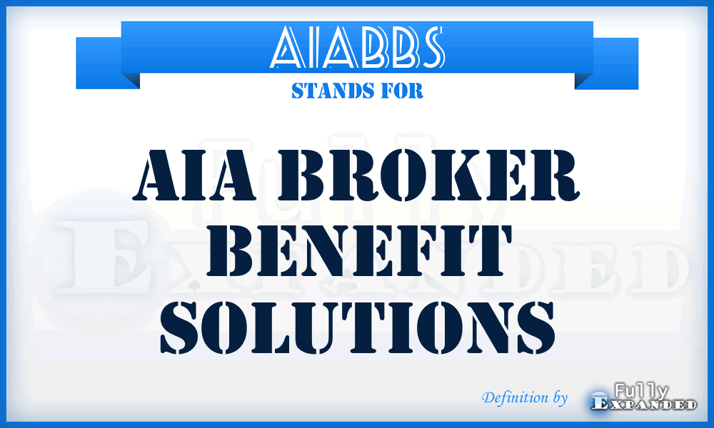 AIABBS - AIA Broker Benefit Solutions
