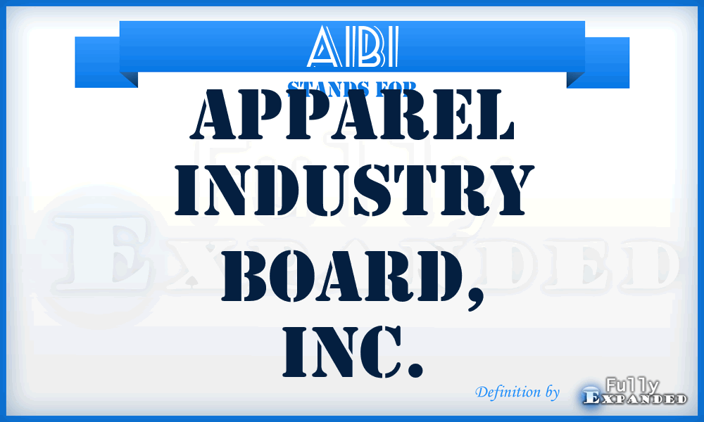 AIBI - Apparel Industry Board, Inc.