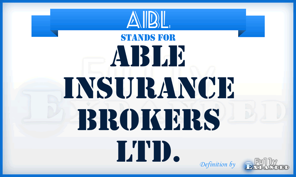 AIBL - Able Insurance Brokers Ltd.