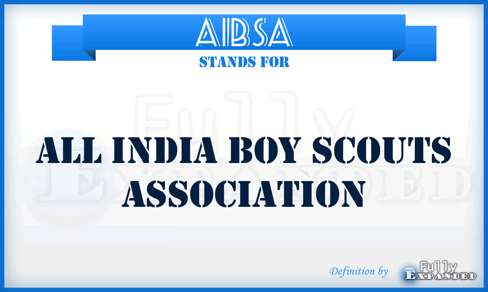 AIBSA - All India Boy Scouts Association