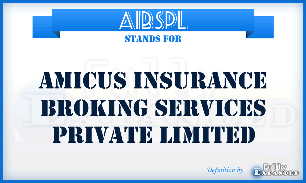AIBSPL - Amicus Insurance Broking Services Private Limited