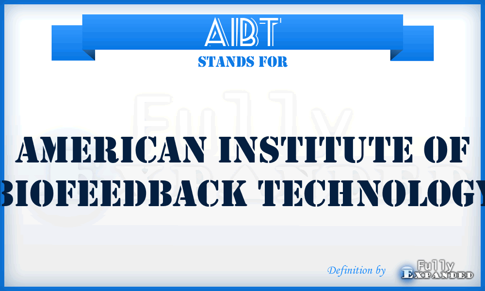 AIBT - American Institute of Biofeedback Technology