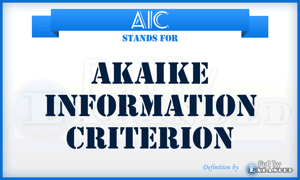 AIC - Akaike Information Criterion