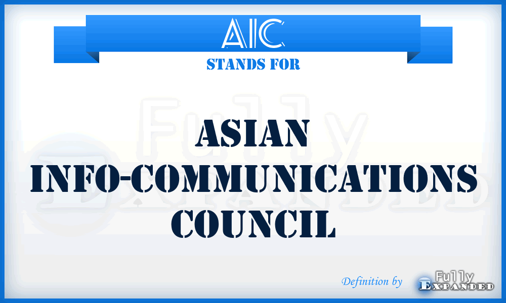 AIC - Asian Info-Communications Council