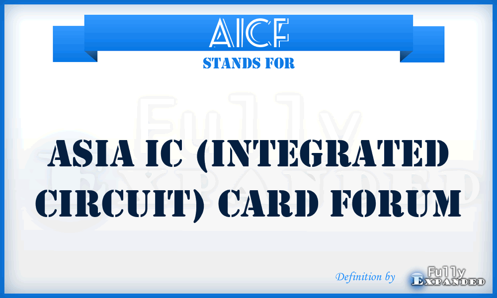 AICF - Asia IC (Integrated Circuit) Card Forum