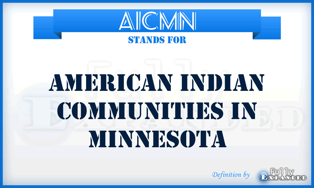AICMN - American Indian Communities in Minnesota