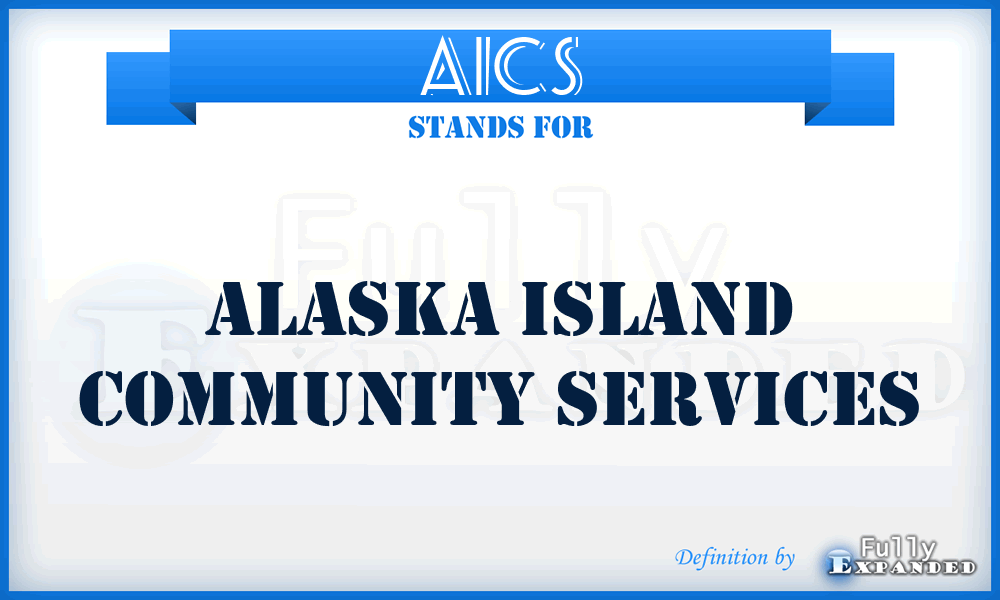 AICS - Alaska Island Community Services