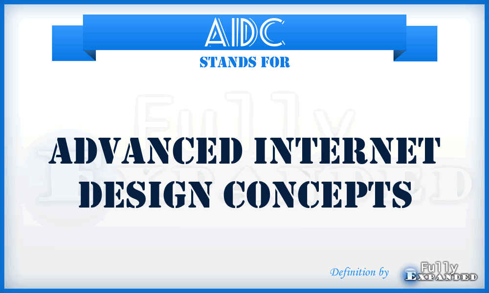 AIDC - Advanced Internet Design Concepts