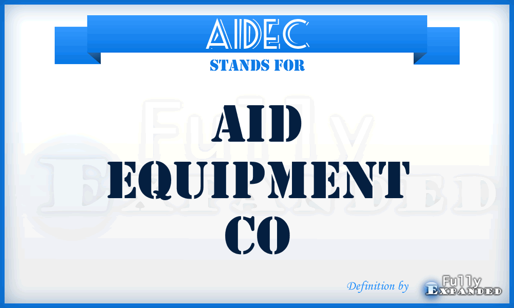 AIDEC - AID Equipment Co