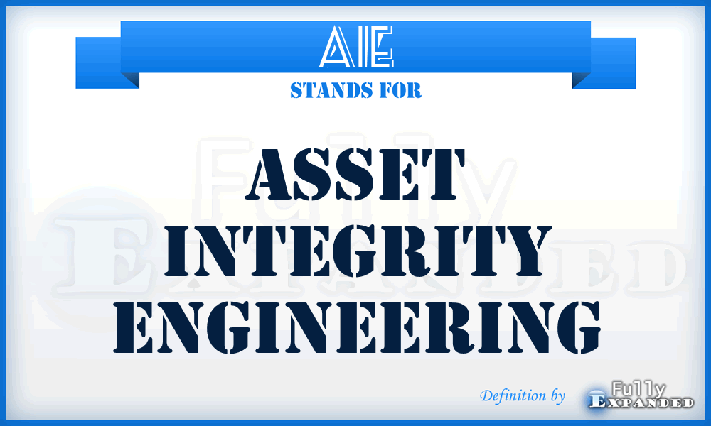 AIE - Asset Integrity Engineering