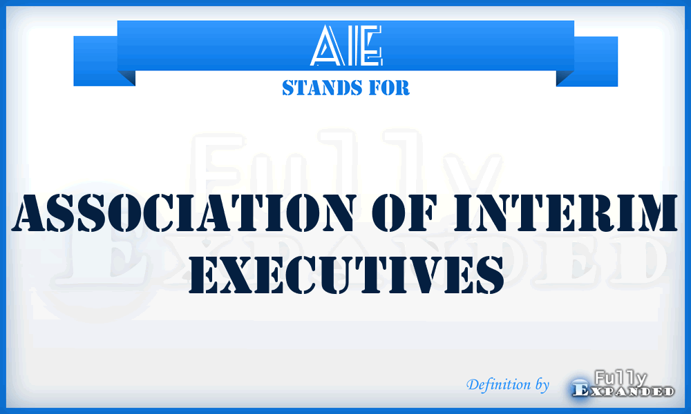 AIE - Association of Interim Executives