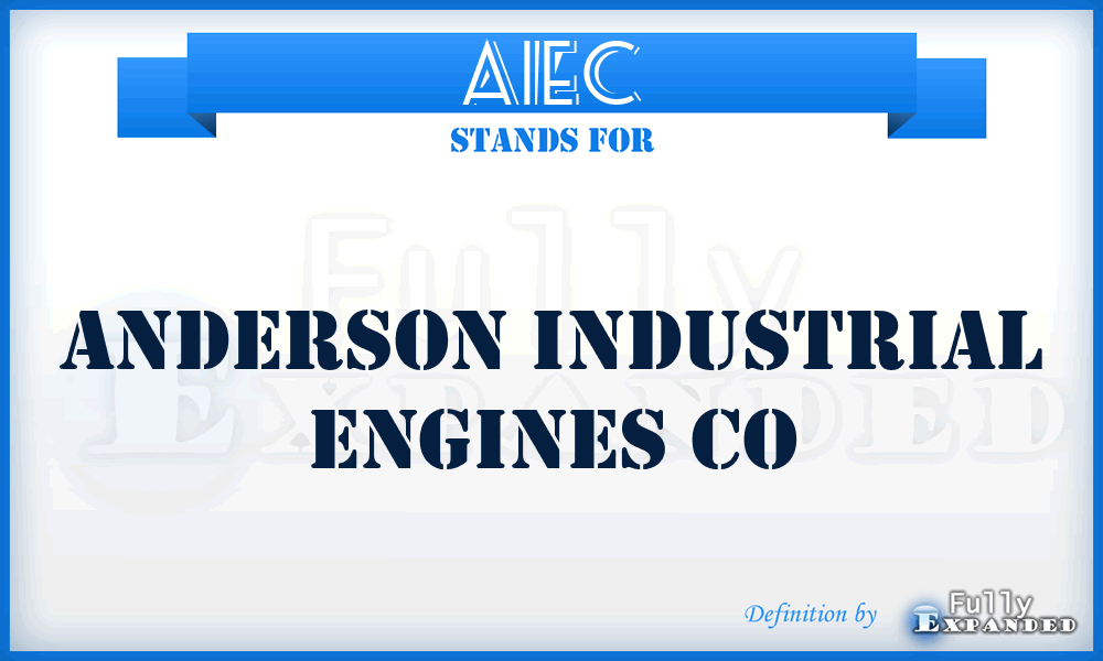 AIEC - Anderson Industrial Engines Co