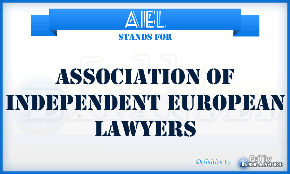AIEL - Association of Independent European Lawyers