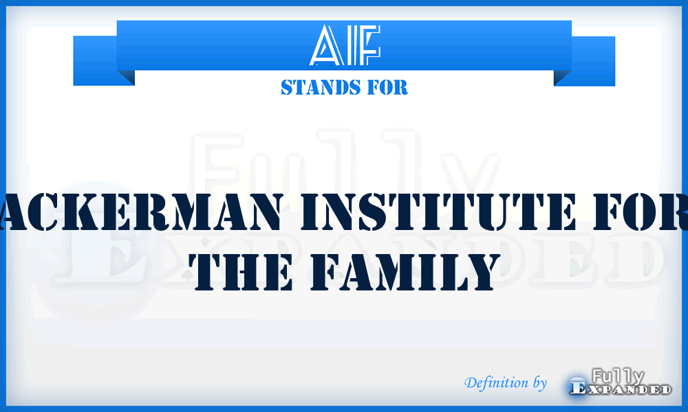 AIF - Ackerman Institute for the Family