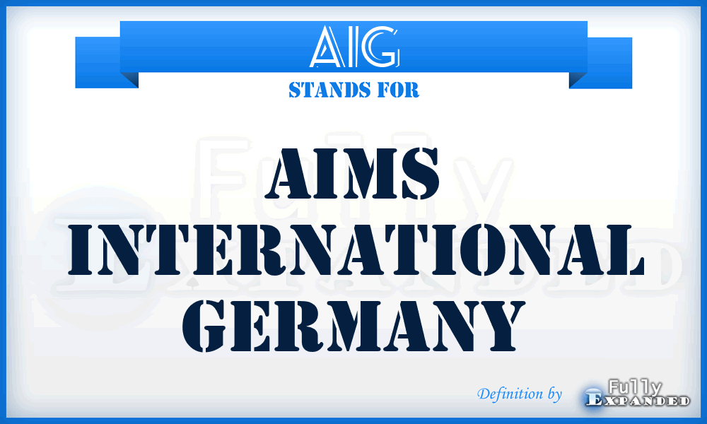 AIG - Aims International Germany
