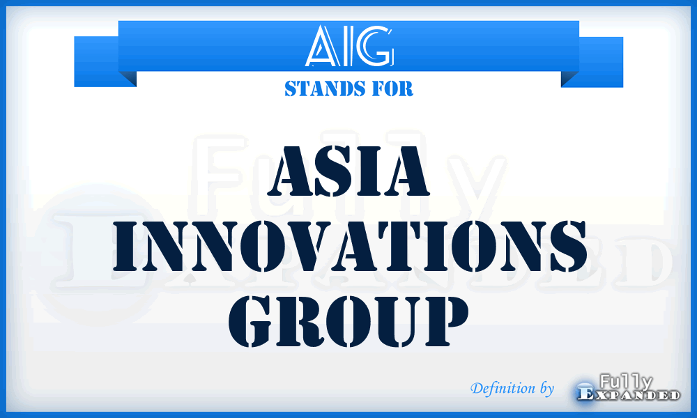 AIG - Asia Innovations Group