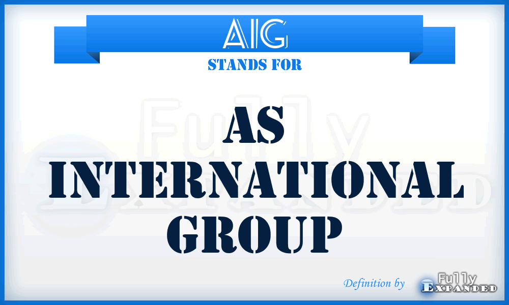 AIG - As International Group