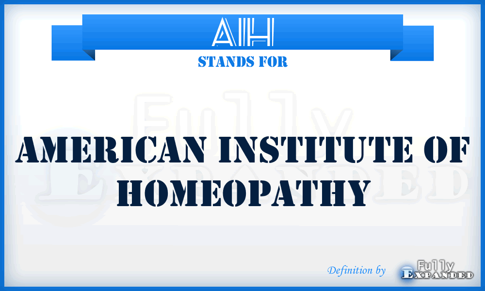 AIH - American Institute of Homeopathy