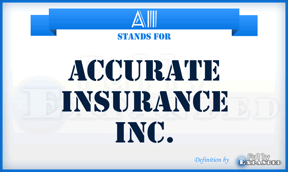 AII - Accurate Insurance Inc.