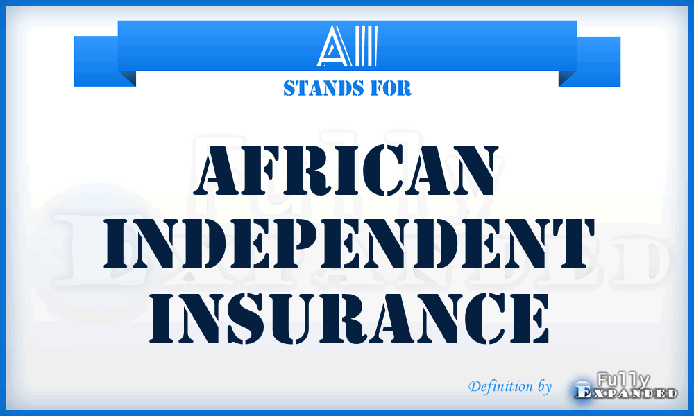 AII - African Independent Insurance