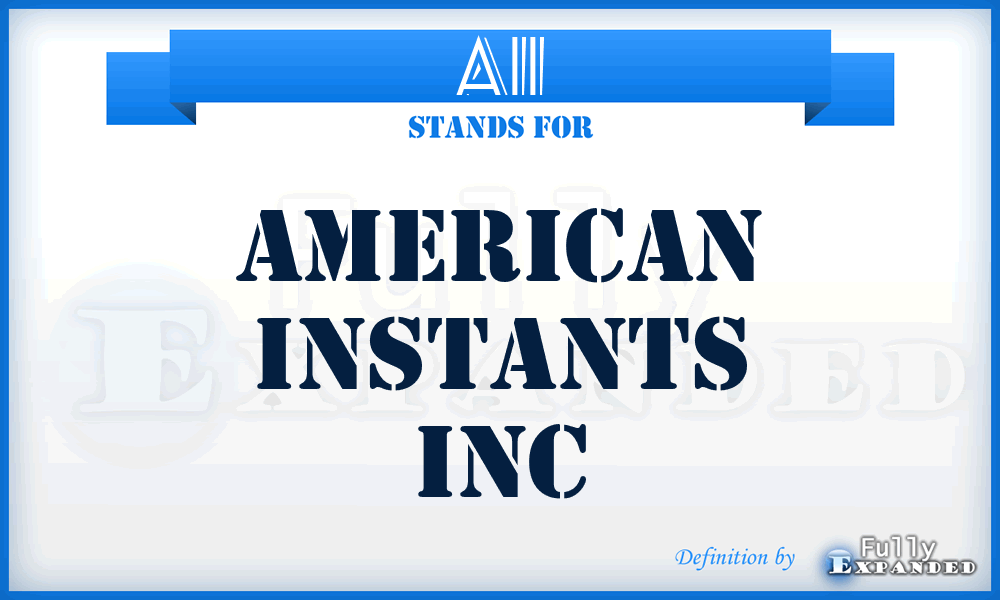 AII - American Instants Inc