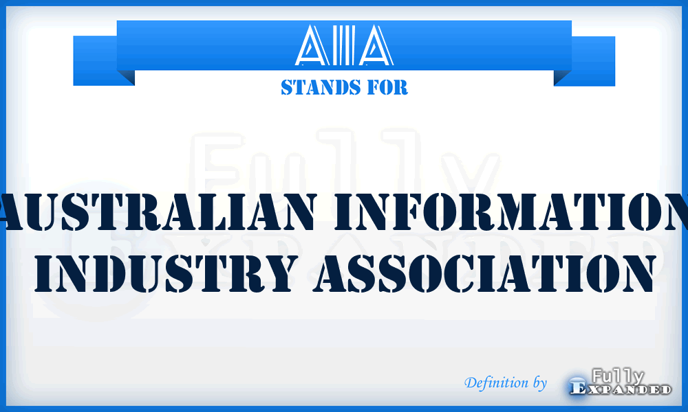 AIIA - Australian Information Industry Association