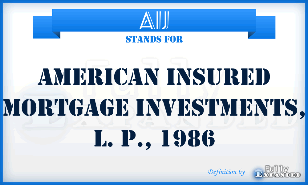 AIJ - American Insured Mortgage Investments, L. P., 1986
