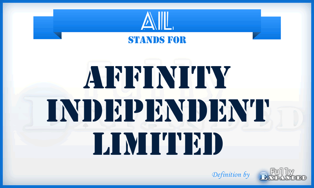 AIL - Affinity Independent Limited