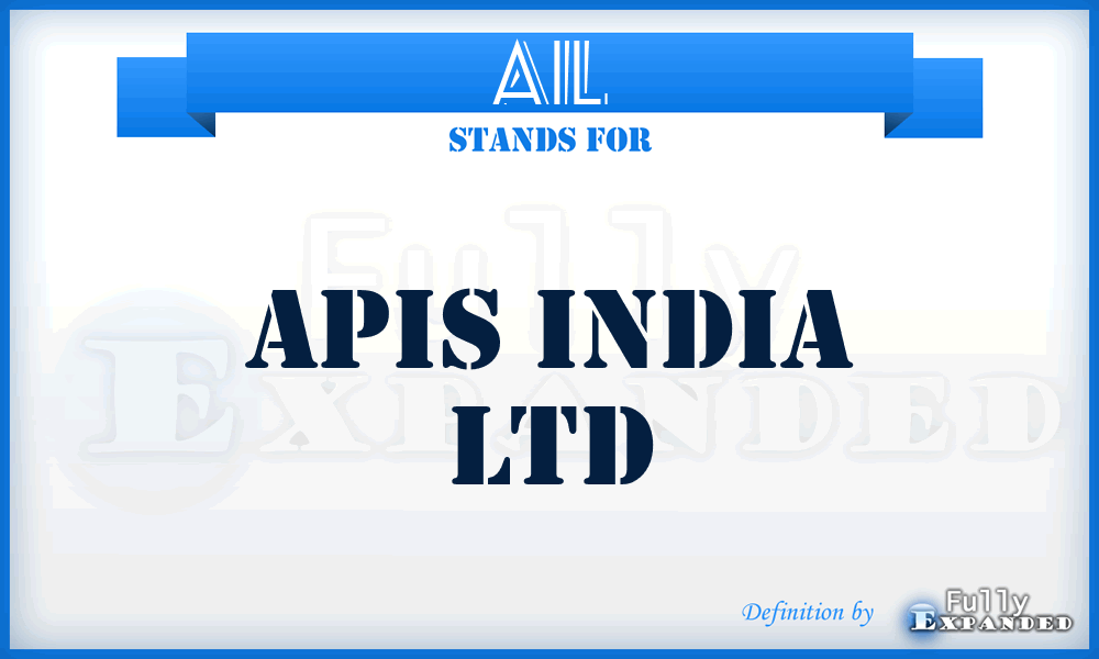 AIL - Apis India Ltd