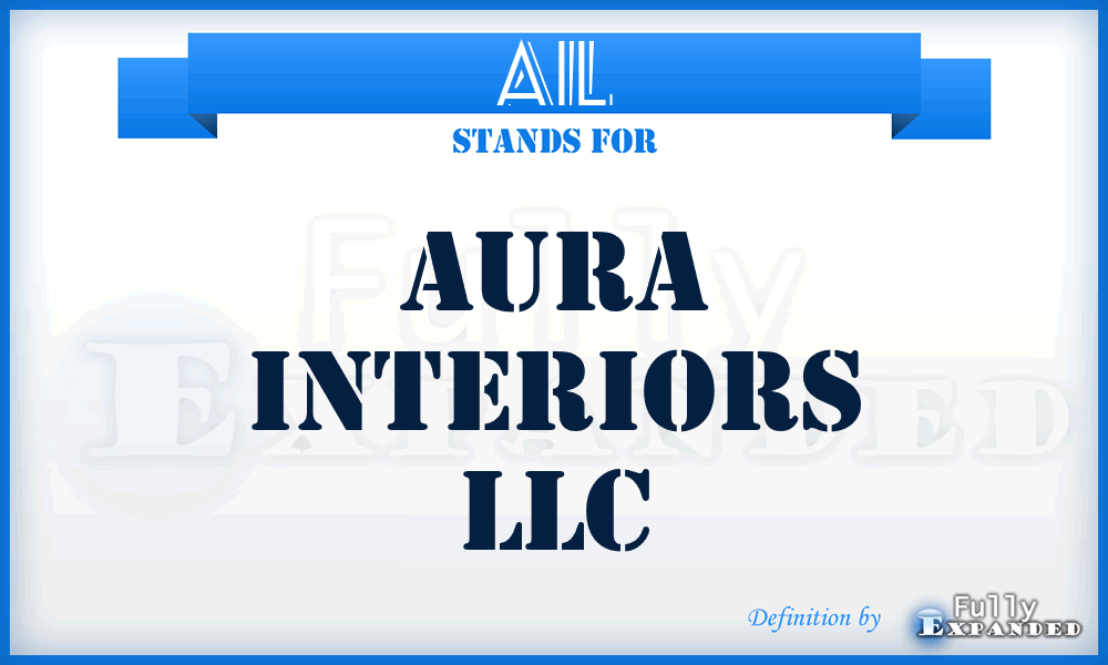 AIL - Aura Interiors LLC