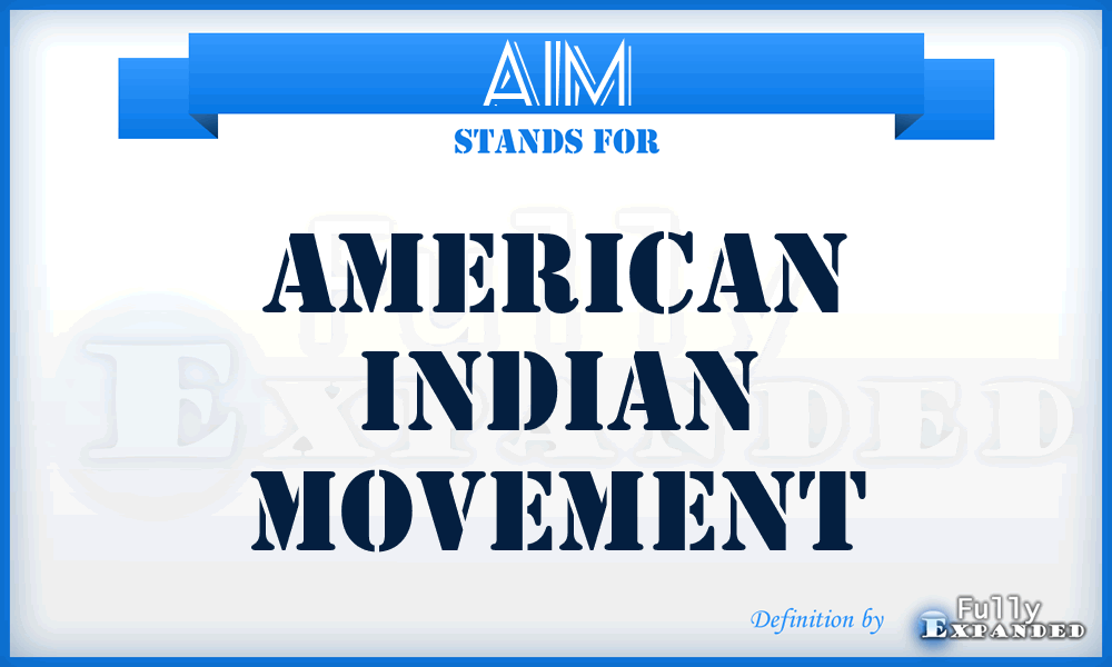 AIM - American Indian Movement