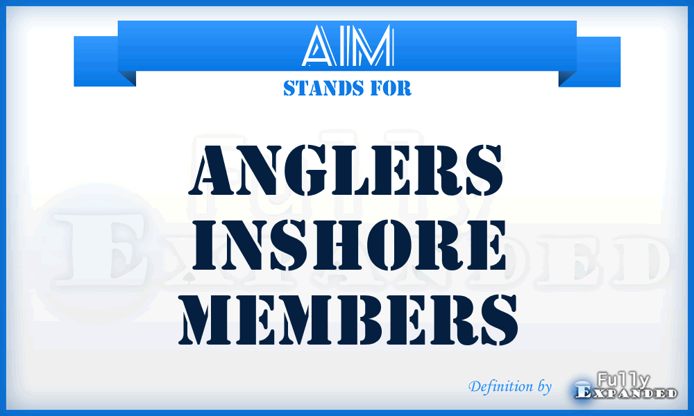 AIM - Anglers Inshore Members