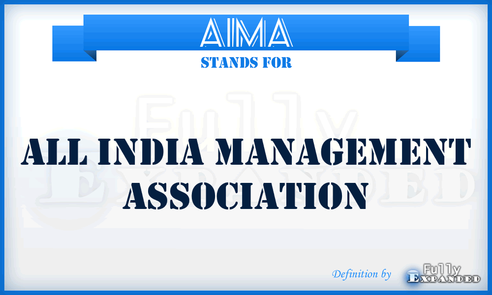 AIMA - All India Management Association