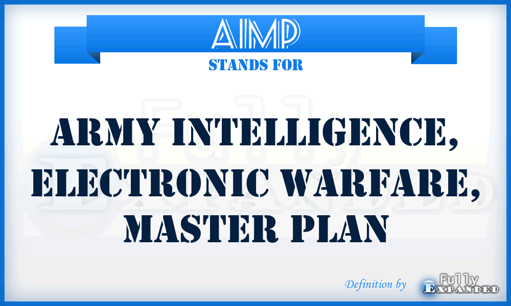 AIMP - Army Intelligence, Electronic Warfare, Master Plan