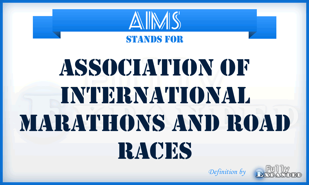 AIMS - Association of International Marathons and Road Races