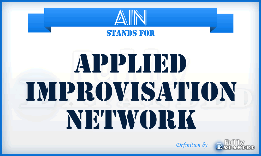 AIN - Applied Improvisation Network
