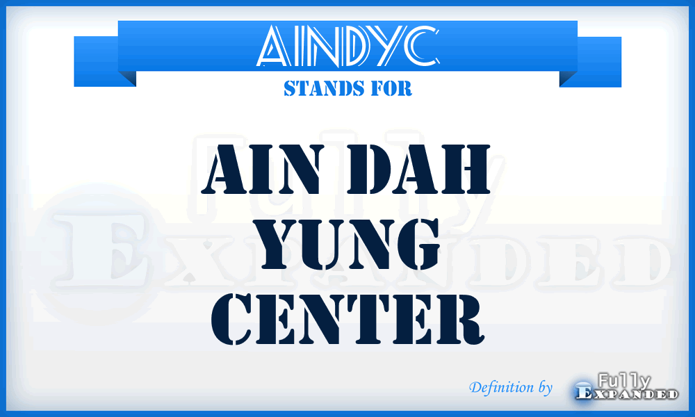 AINDYC - AIN Dah Yung Center