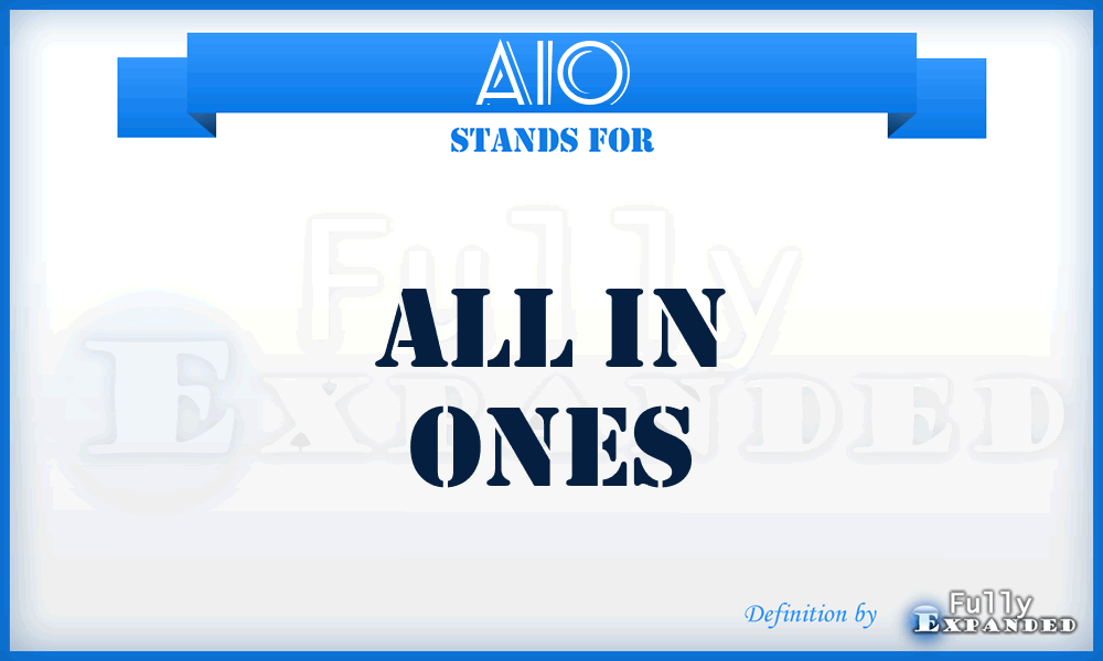 AIO - All In Ones