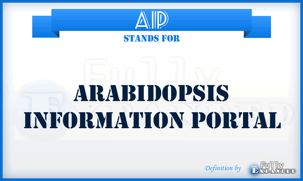 AIP - Arabidopsis Information Portal