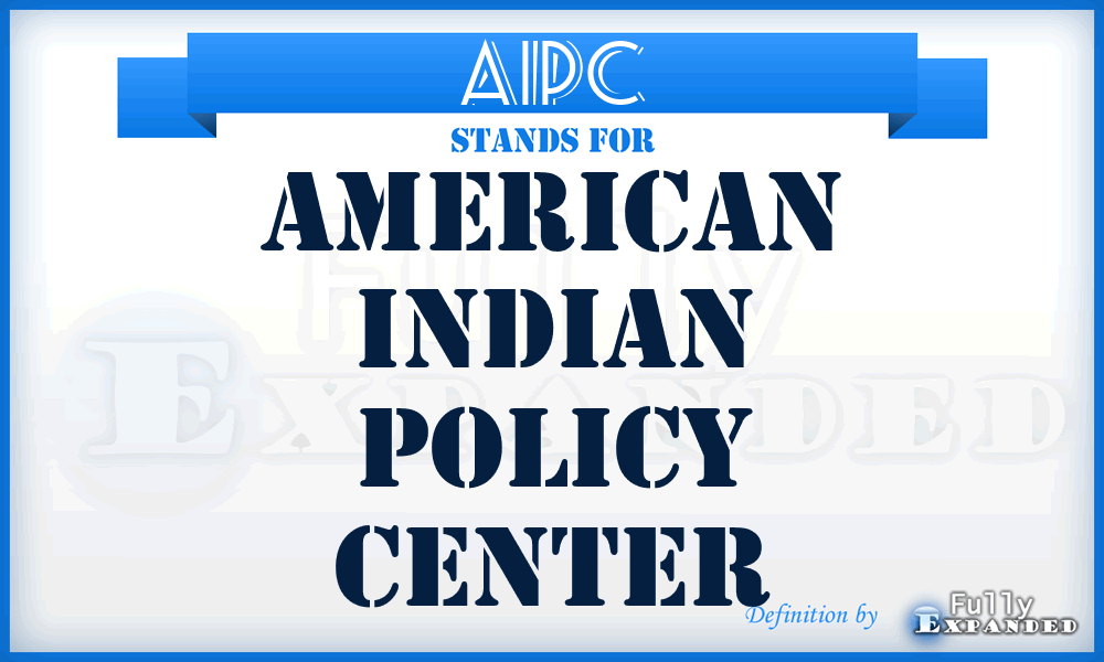 AIPC - American Indian Policy Center