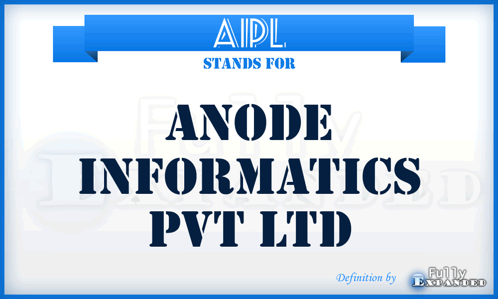 AIPL - Anode Informatics Pvt Ltd