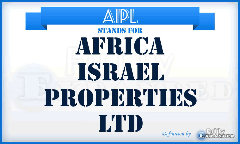 AIPL - Africa Israel Properties Ltd