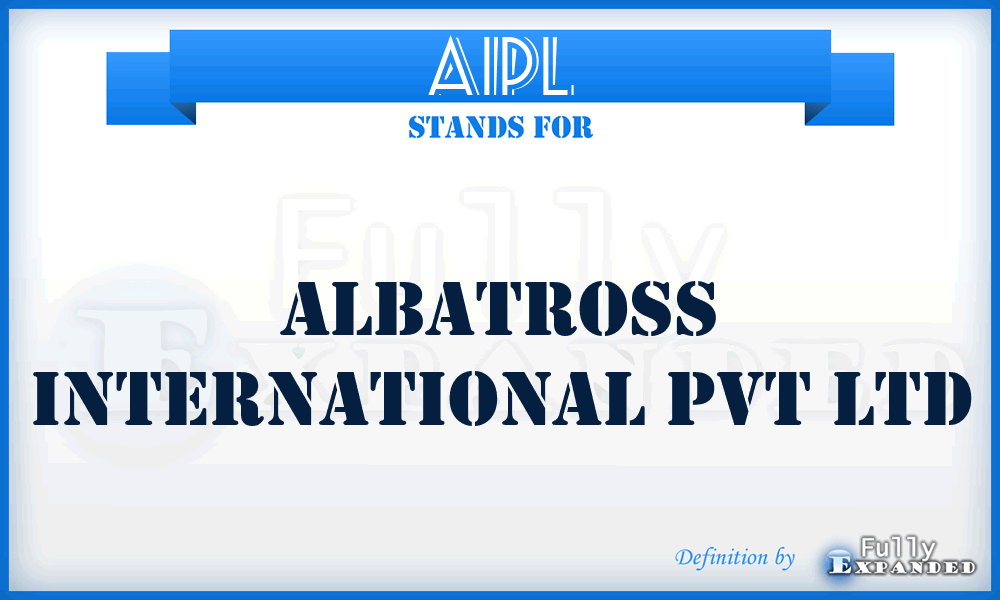 AIPL - Albatross International Pvt Ltd