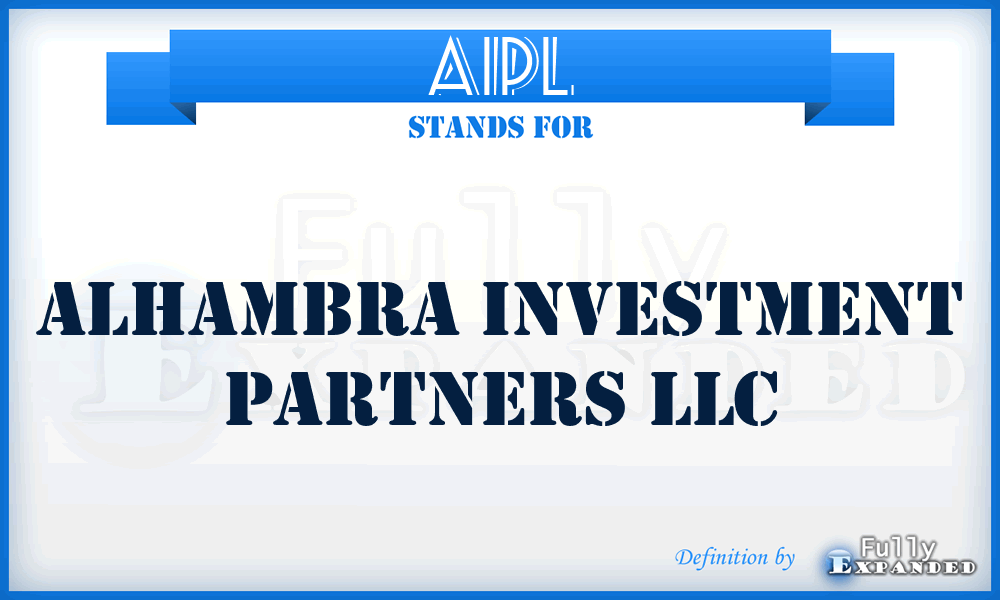 AIPL - Alhambra Investment Partners LLC