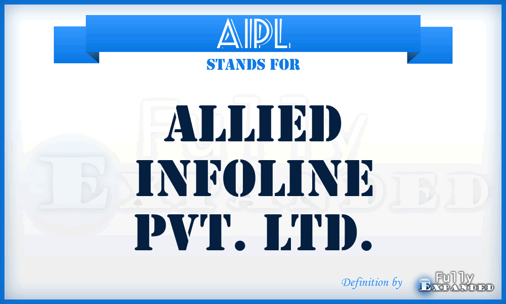 AIPL - Allied Infoline Pvt. Ltd.