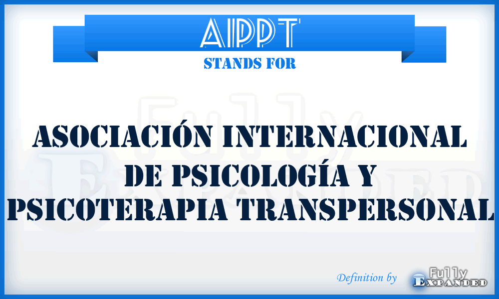 AIPPT - Asociación Internacional de Psicología y Psicoterapia Transpersonal
