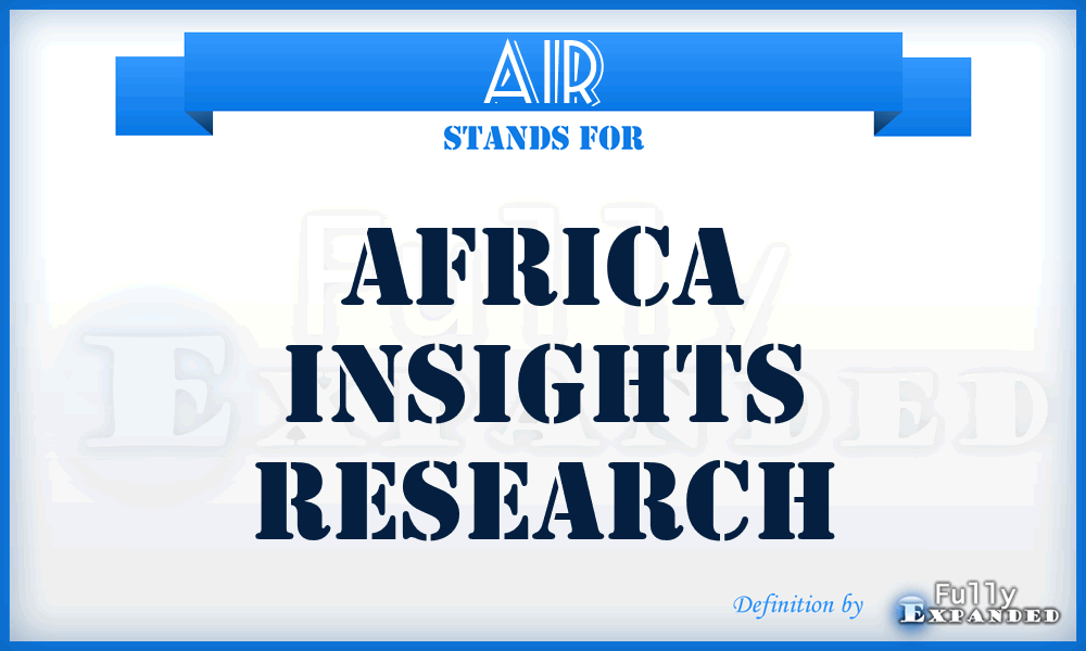 AIR - Africa Insights Research