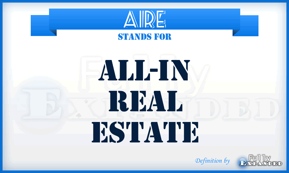 AIRE - All-In Real Estate